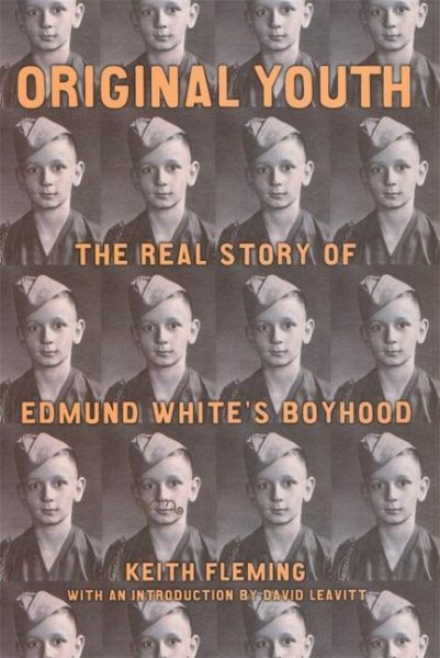 Original Youth: The Real Story of Edmund White\