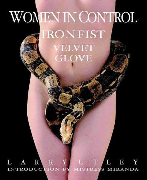 Women in Control: Iron Fist, Velvet Glove
