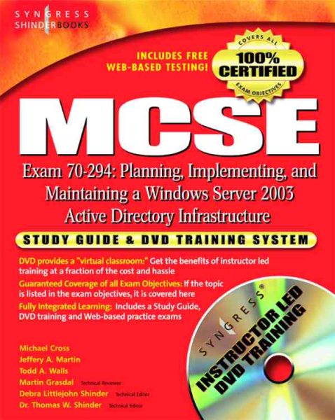 MCSE Exam 70-294 Study Guide and DVD Training System: Planning, Implementing, an