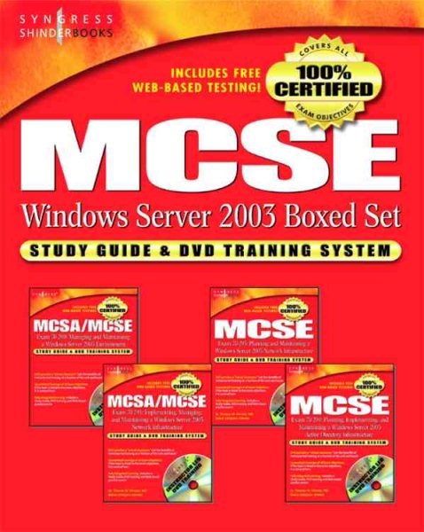 MCSE Windows Server 2003 Boxed Set Study Guide and DVD Training System