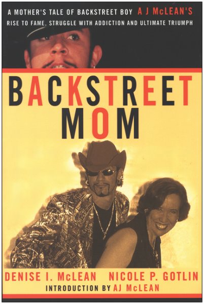 Backstreet Mom: A Mother\
