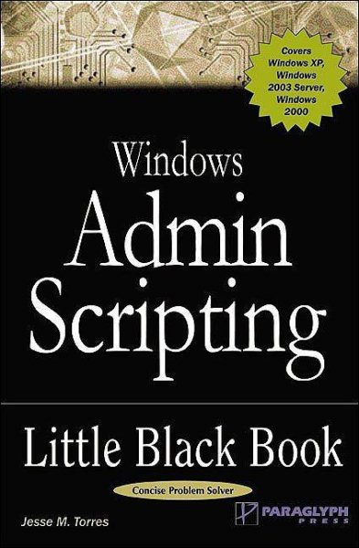Windows Admin Scripting Little Black Book
