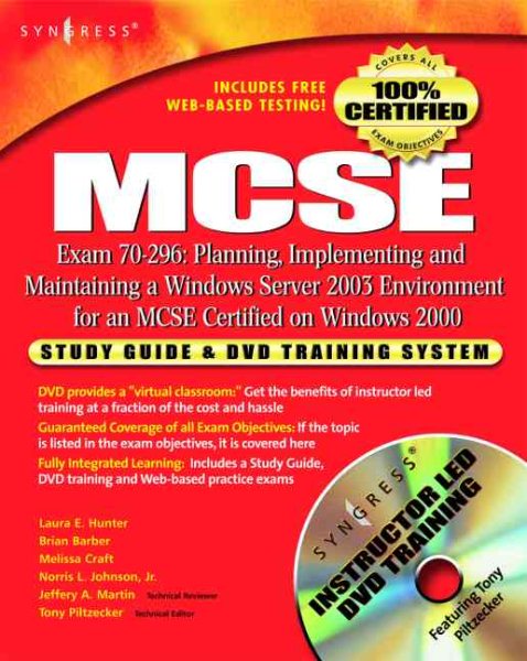 MCSE Exam 70-296 Study Guide and DVD Training System: Planning, Implementing and