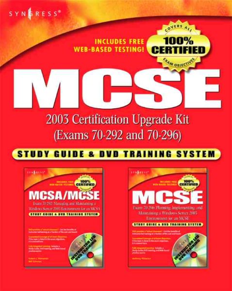 MCSE 2003 Certification Upgrade Kit: Exams 70-292 and 70-296