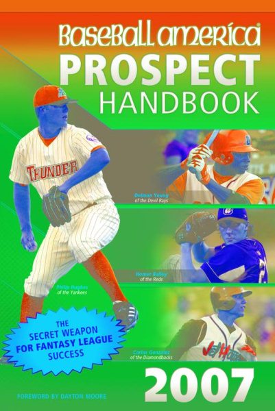 Baseball America 2007 Prospect Handbook【金石堂、博客來熱銷】