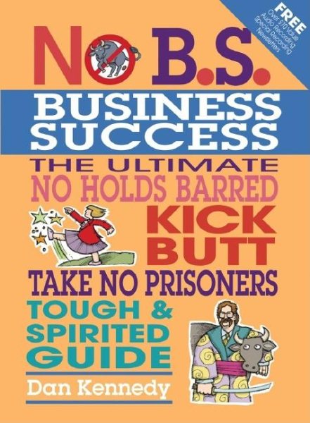 No B. S. Business Success