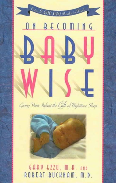 On Becoming Baby Wise【金石堂、博客來熱銷】
