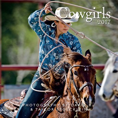 Cowgirls 2017 Calendar(Wall)