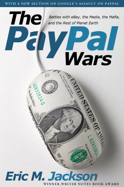 The Paypal Wars