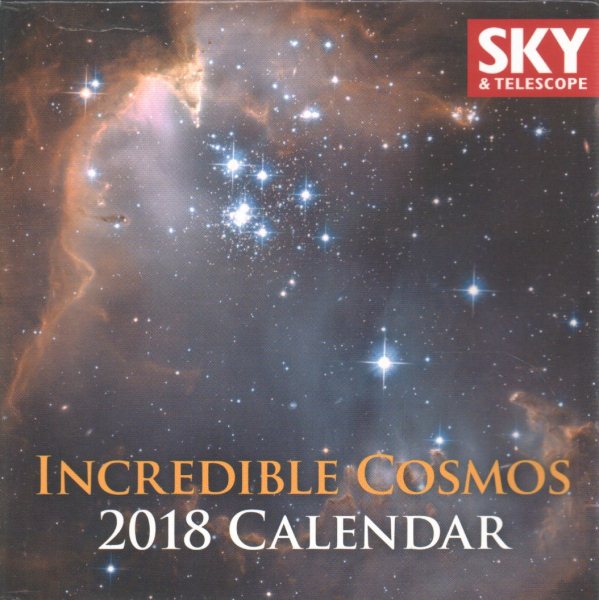 Incredible Cosmos 2018 Calendar