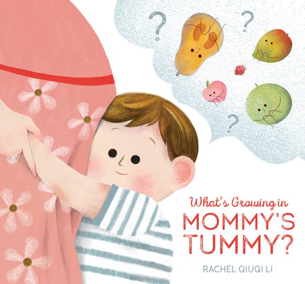 What`s Growing in Mommy`s Tummy?