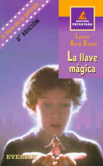 La Llave Magica (The Indian in the Cupboard)