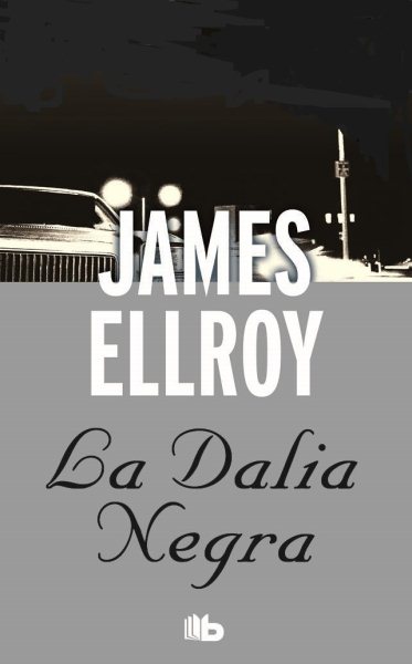 La dalia negra / The Black Dahlia