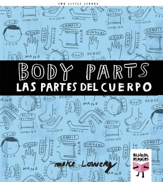 Body Parts / Las Partes Del Cuerpo
