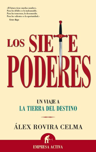 Los Siete Poderes/ the Seven Powers