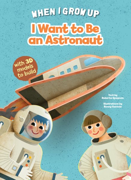 I Want to Be an Astronaut (When I Grow Up)【金石堂、博客來熱銷】