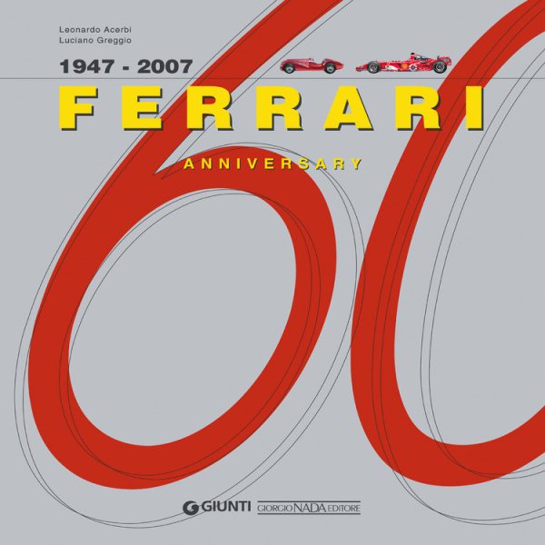 Ferrari 1947- 2007 60th Anniversary