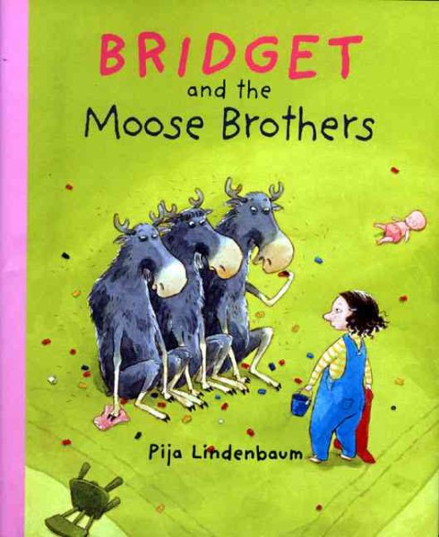 Bridget and the Moose Brothers