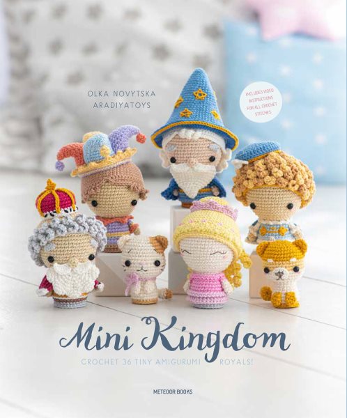 Mini KingdomCrochet 36 Tiny Amigurumi Royals!【金石堂、博客來熱銷】