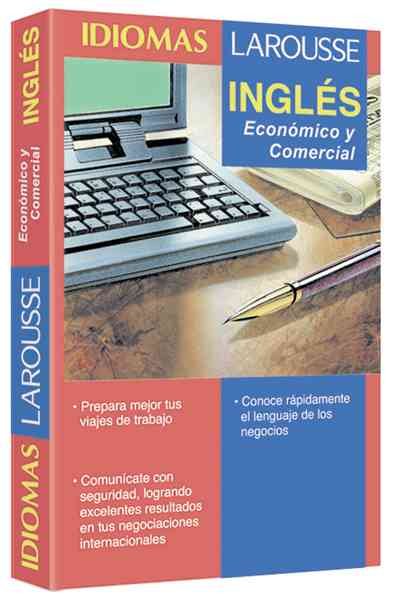 Idiomas Larousse: Ingles Economico Y Comercial【金石堂、博客來熱銷】