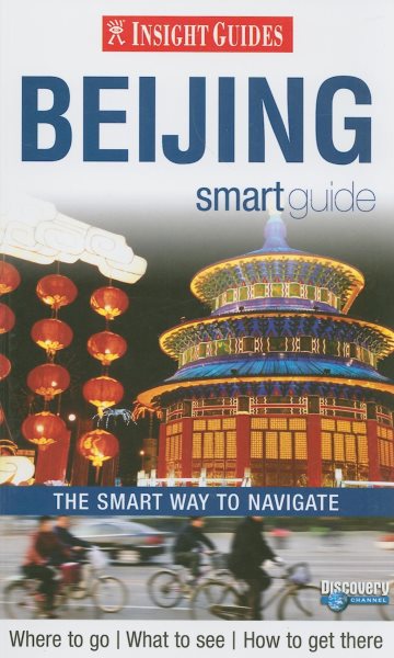 Insight Guides Beijing Smart Guide