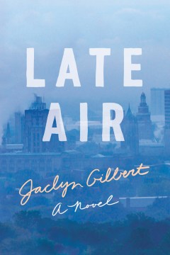 Late-Air-:-a-novel
