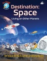 Destination: space : life on other planets