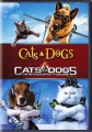 Cats & dogs [videorecording (DVD)] ; Cats & dogs : The revenge of Kitty Galore