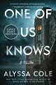 One of us knows [large print] : a thriller
