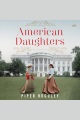 American Daughters [electronic resource]