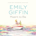 Meant to be [sound recording] : a novel