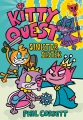 Kitty quest. 3, Sinister sister