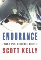 Endurance : a year in space, a lifetime of discovery