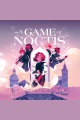 A Game of Noctis [electronic resource]