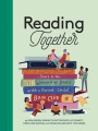 Reading together : share in the wonder of books with a parent-child book club