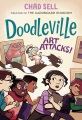 Doodleville. Art Attacks!