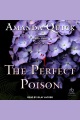 The Perfect Poison [electronic resource]