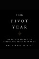 The Pivot Year [electronic resource]