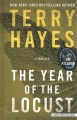 The year of the locust [large print] : a thriller