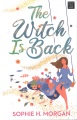 The witch is back [large print]