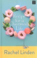 Recipe for a charmed life [large print]