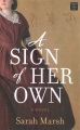 A sign of her own [large print]