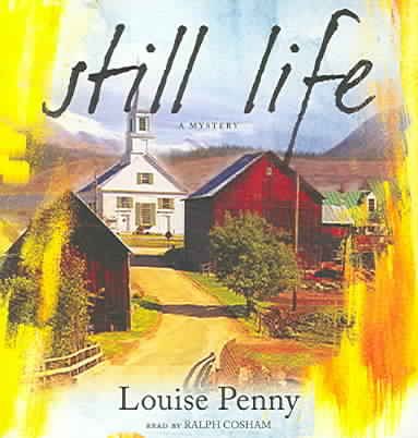 Still Life Audiobook By Louise Penny
