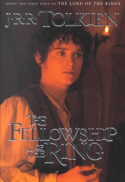  The Fellowship Of The Ring: Being the First Part of