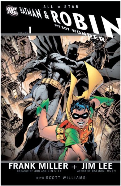 All-Star Batman & Robin, the Boy Wonder. Vol. 1 | San Diego Public Library  | BiblioCommons