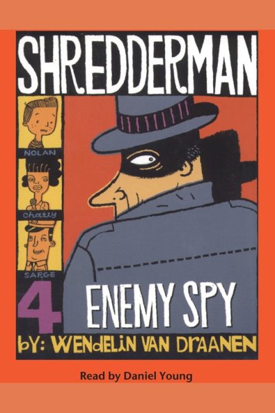 Shredderman: Enemy Spy (Shredderman Series) 