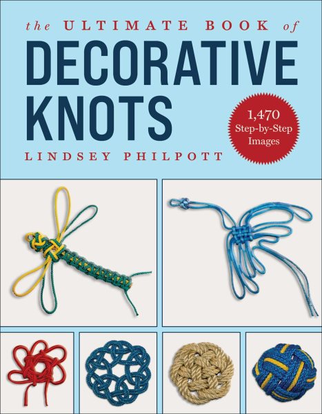The Ultimate Book of Decorative Knots | MORE Libraries | BiblioCommons