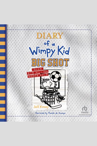 Big Shot by Jeff Kinney - Audiobook 