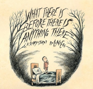 Book Cover: What There Is Before There Is Anything There