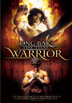 Ong bak : the Thai warrior